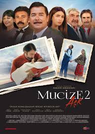 معرفی و دانلود فیلم ترکی MUCİZE 2: AŞK معجزه 2 : عشق 2019
