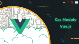 CSS Module در Vue.js