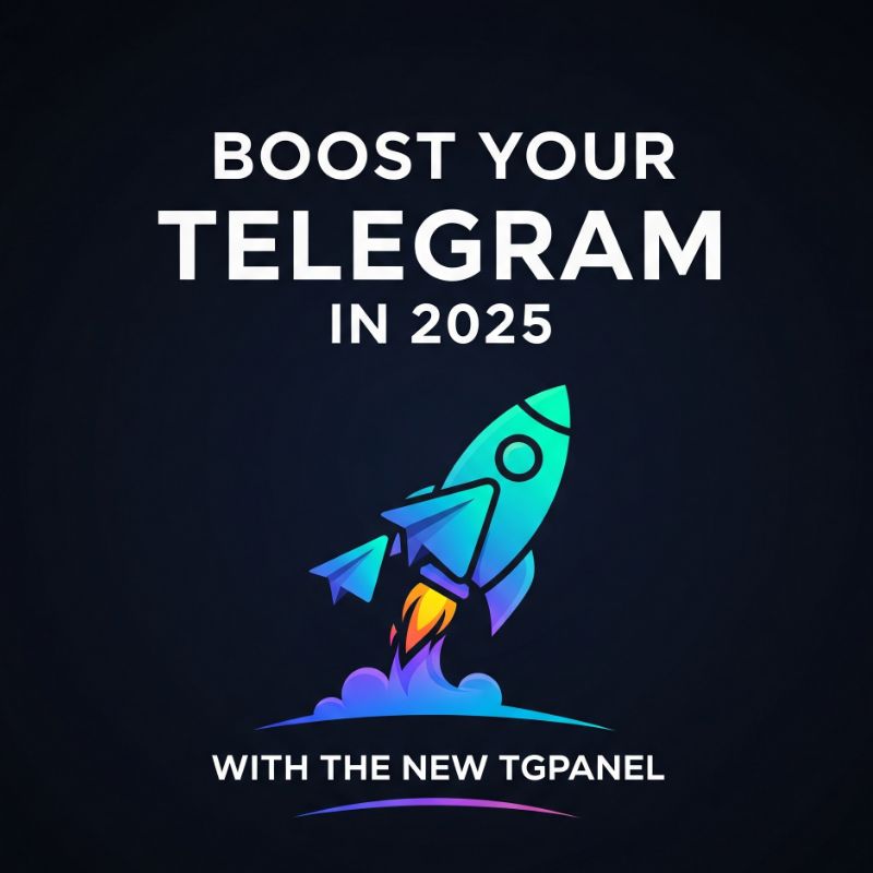 Boost Your Telegram In 2025 With The New Tgpanel
