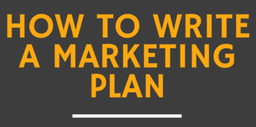 چگونه یک برنامه بازاریابی یا  مارکتینگ پلن (Marketing Plan) بنویسیم؟