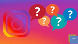 7 استراتژی برای سوال پرسیدن در اینستاگرام!