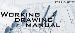چک لیست برای معماران، معرفی کتاب Working drawing manual