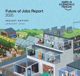 گزارش مجمع جهانی اقتصاد در سال 2025 با عنوان گزارش آینده مشاغل