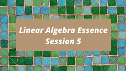 مفاهیم هندسی و پایه‌ای جبر خطی - جلسه پنجم - تبدیل خطی در فضای سه‌ بعدی