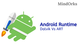 اندروید Runtime چیه و چیشد که به اینجا رسید؟