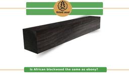 چوب مشکی  آفریقایی – تولید - انواع محصول و سفارشات