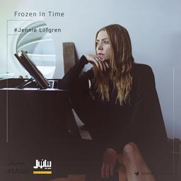 آهنگ Jennie Löfgren - Frozen In Time
